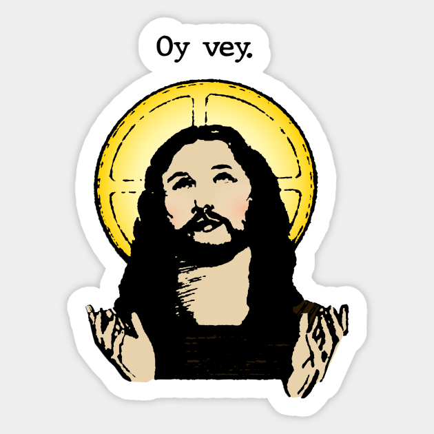 Oy vey. Sticker by noranovak